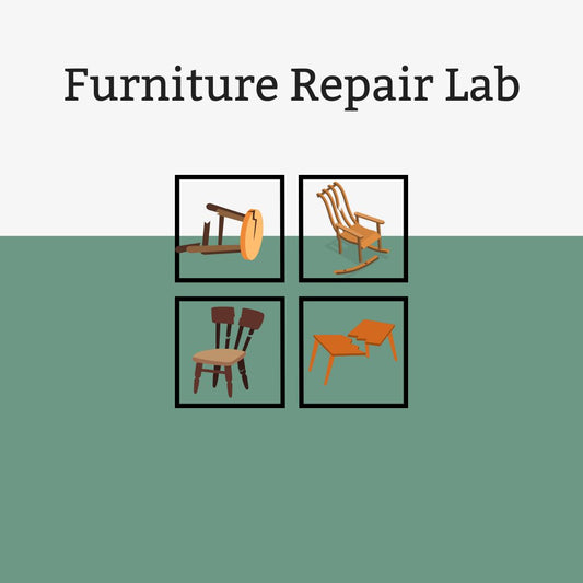 Furniture Repair Lab 3rd Thursdays