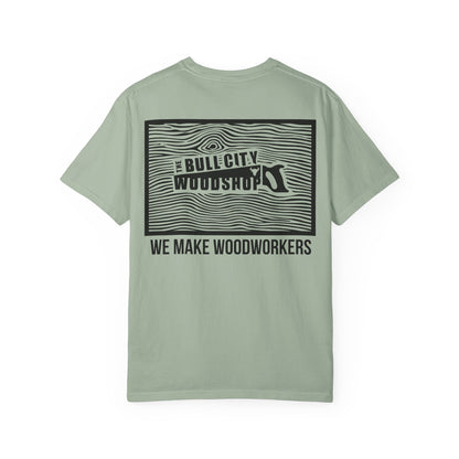 We Make Woodworkers Tee