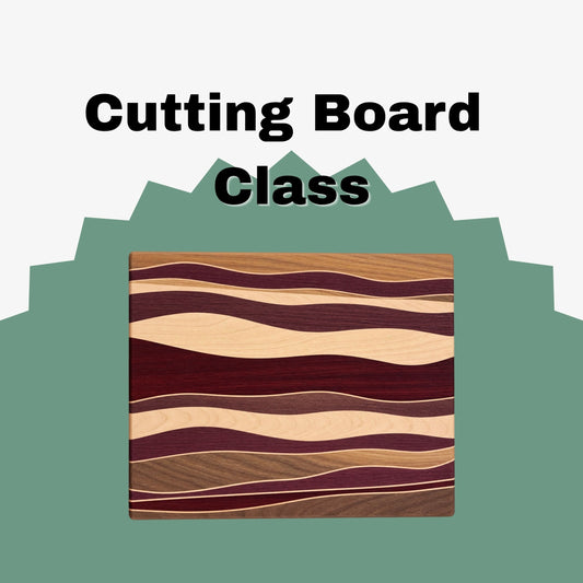 Patterned Cutting Board Class — September 23 & 30, 6:30–9:30 PM