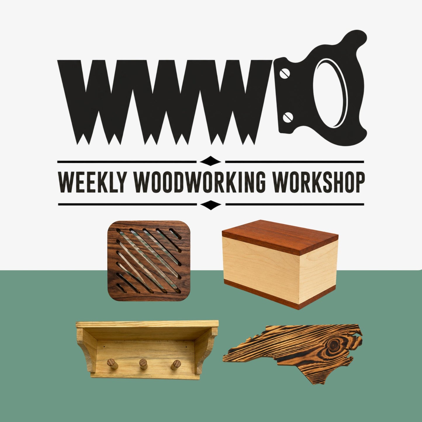 Weekly Woodworking Workshop